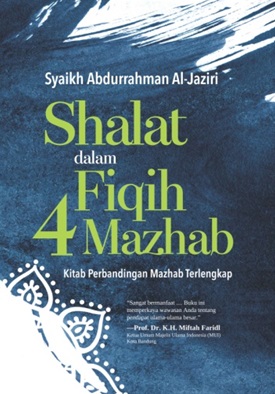 Shalat Dalam Fiqih 4 Mazhab