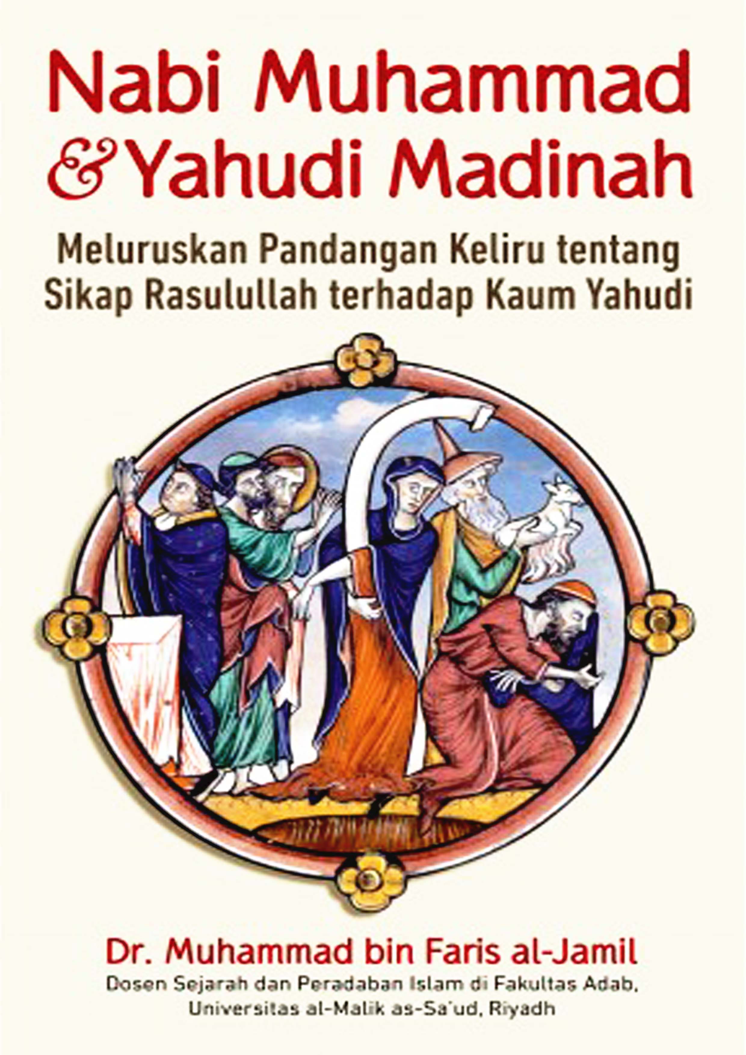 Nabi Muhammad & Yahudi Madinah