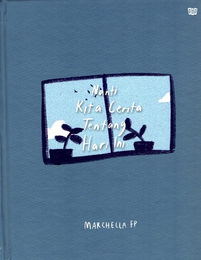 Nanti Kita Cerita Tentang Hari Ini Ed Khusus