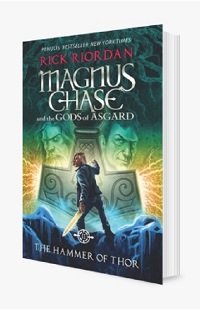 Magnus Chase And The Gods Of Asgard #2 The Hammer Of Thor