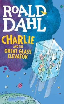 Charlie And The Great Glass Elevator