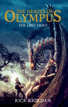 The Lost Hero - The Heroes Of Olympus #1 (Republish)