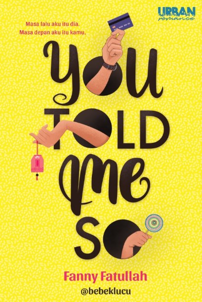 Urban Romance : You Told Me So