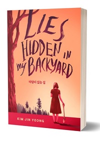 Lies Hidden In My Backyard