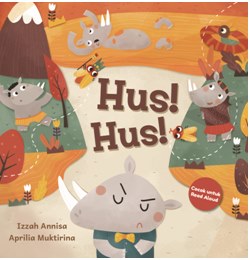 Seri Read Aloud: Hus! Hus!