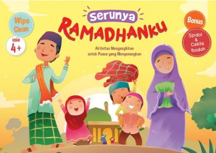 Serunya Ramadhanku (Wipe And Clean) Aktivitas Mengasyikan Untuk Puasa Yang Menyenangkan
