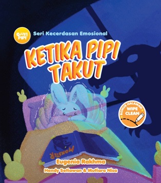 Goyi Pipi.ske: Ketika Pipi Takut (Boardbook)