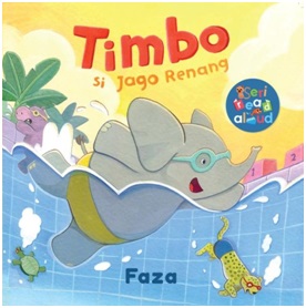 Seri Read Aloud : Timbo Si Jago Renang