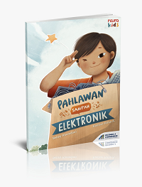 Seri Read Aloud: Pahlawan Sampah Elektronik