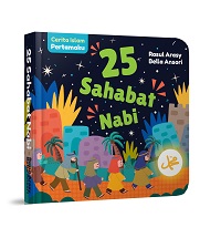 Cerita Islam Pertamaku: 25 Sahabat Nabi (Boardbook)
