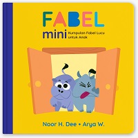 Fabel Mini: Kumpulan Fabel Lucu Untuk Anak