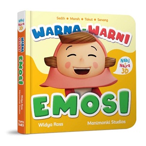 Nabil Naura 3d: Warna-Warni Emosi (Boardbook)