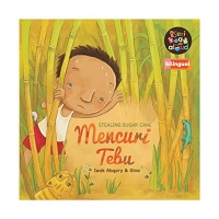 Seri Read Aloud : Mencuri Tebu (Bilingual)
