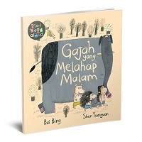 Seri Read Aloud : Gajah Yang Melahap Malam