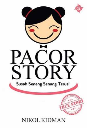 Pacor Story: Susah Senang Senang Terus
