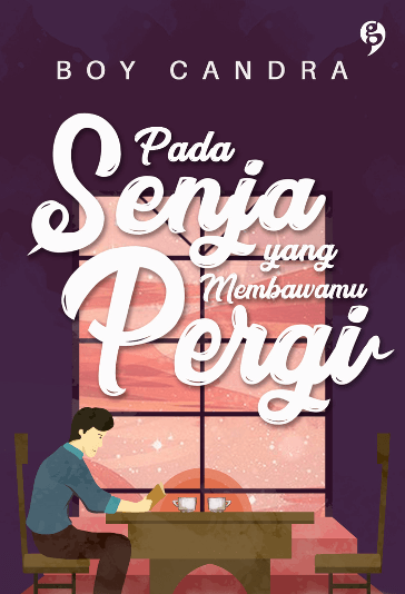 Pada Senja Yang Membawamu Pergi