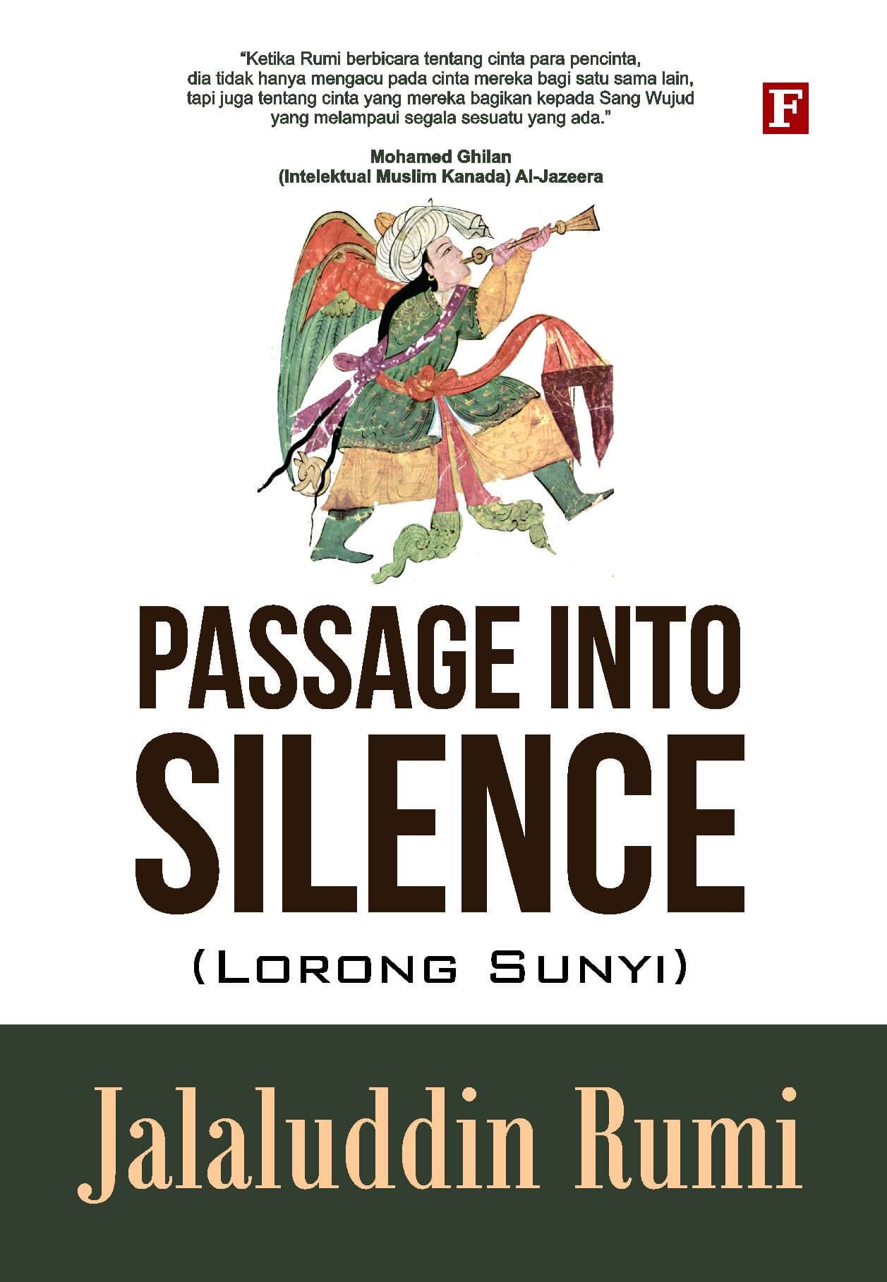 Passage Into Silence (Lorong Sunyi)