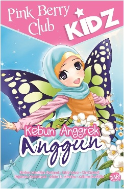 Pbc Kidz: Kebun Anggrek Anggun