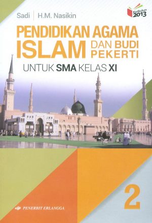 Pendidikan Agama Islam Dan Budi Pekerti Sma Kelas Xi Jl.2/k13n