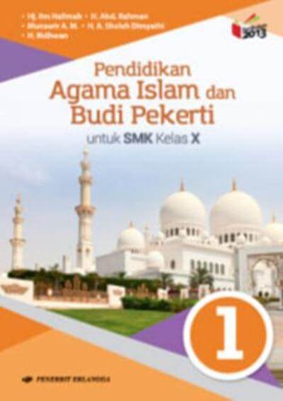 Pendidikan Agama Islam Dan Budi Pekerti 1 Untuk Smk Kelas 10