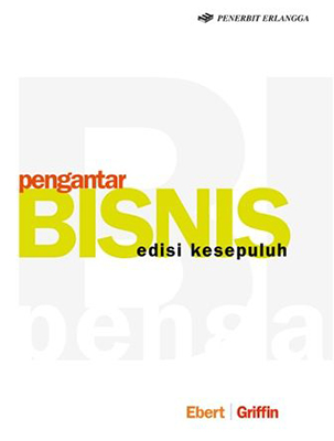 Pengantar Bisnis / Ebert- Griffin