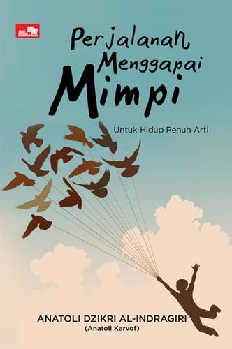 Perjalanan Menggapai Mimpi