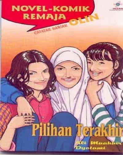Nomik Olin: Pilihan Terakhir