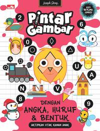 Pintar Gambar Dengan Angka, Huruf Dan Bentuk