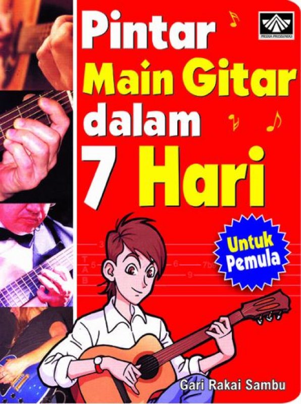 Pintar Main Gitar Dalam 7 Hari Untuk Pemula