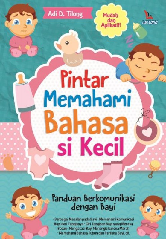 Pintar Memahami Bahasa Si Kecil