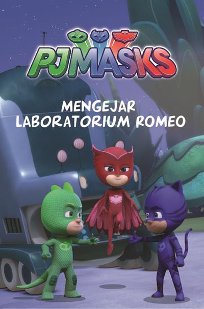 Pj Masks: Mengejar Laboratorium Romeo