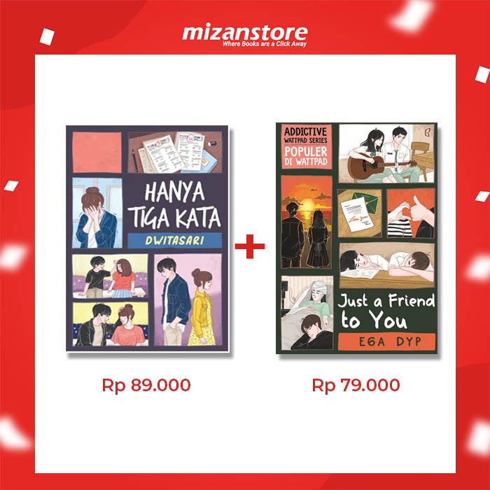 Hanya Tiga Kata + Just A Friend To You (Promo Bundling)