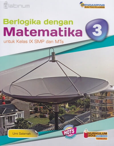 Platinum: Berlogika Dengan Matematika (Kelas 3 Smp/mts)