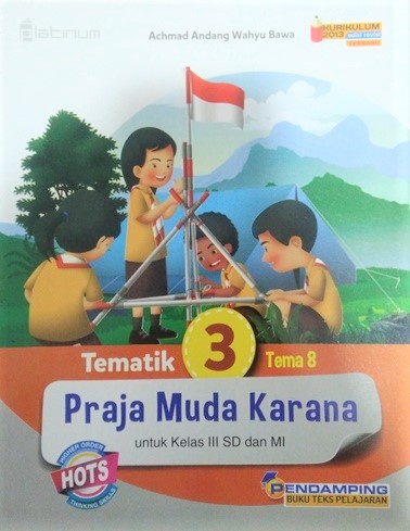 Platinum:  Tematik 3 Tema 8 Praja Muda Karana (Kelas 3 Sd/mi)