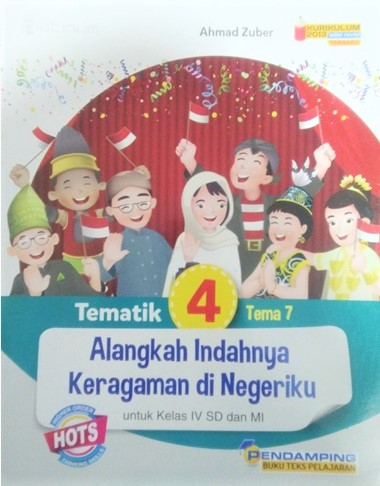 Platinum:  Tematik 4 Tema 7 Alangkah Indahnya Keragaman Di Negeriku (Kelas 4 Sd/mi)