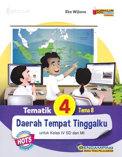 Platinum: Tematik 4 Tema 8 Daerah Tempat Tinggalku (Kelas 4 Sd/mi)
