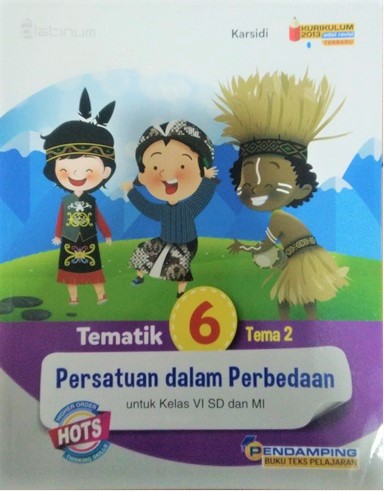 Platinum: Tematik 6 Tema 2 Persatuan Dalam Perbedaan (Kelas 2 Sd/mi)