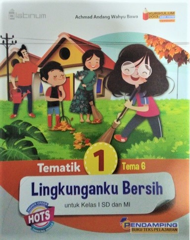 Platinum: Tematik Sd 1 Tema 6 Lingkungan Bersih