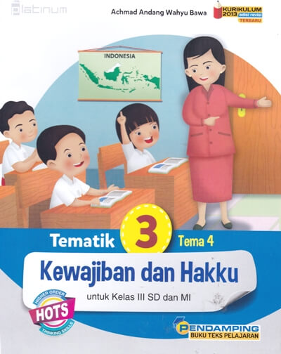 Platinum: Tematik Tema 4 Kewajiban Dan Hakku (Kelas 3 Sd/mi)