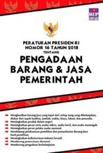 Pp Ri No.16 Th. 2018 Tentang Pengadaan Barang  Dan  Jasa Pemerintah
