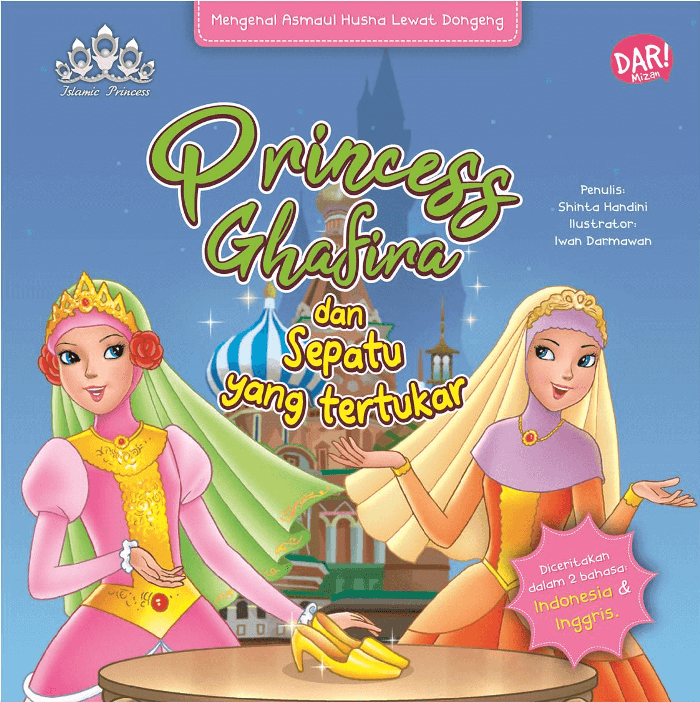 Princess Ghafira Dan Sepatu Yang Tertukar (Boardbook)