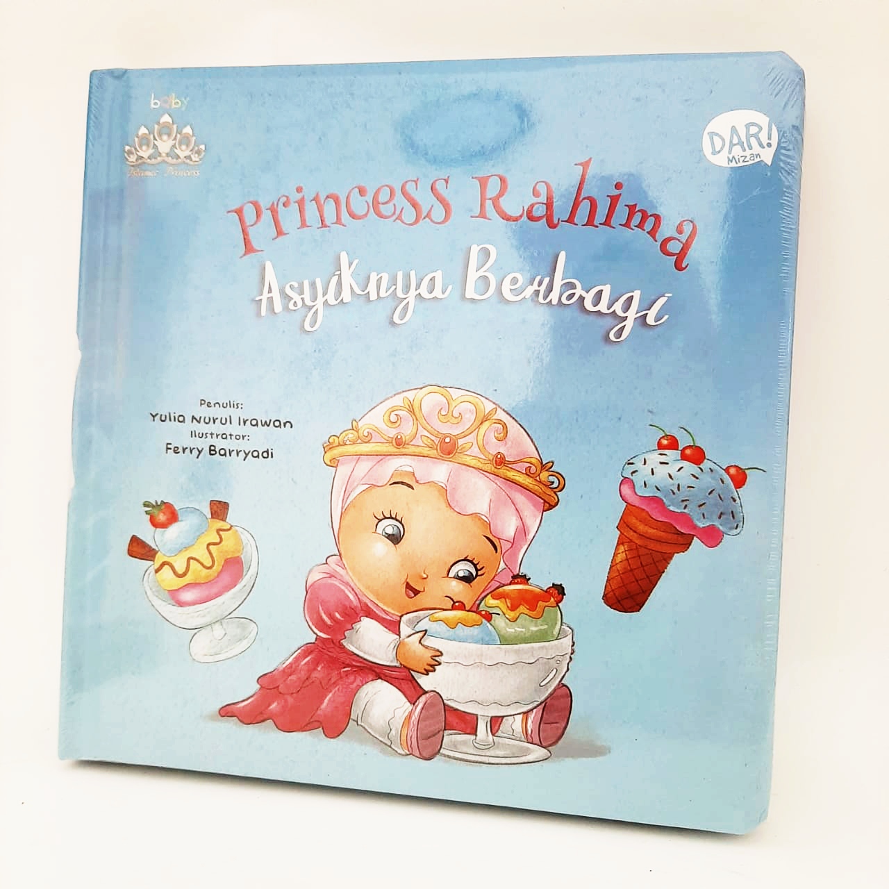 Princess Rahima Asyiknya Berbagi (Boardbook)