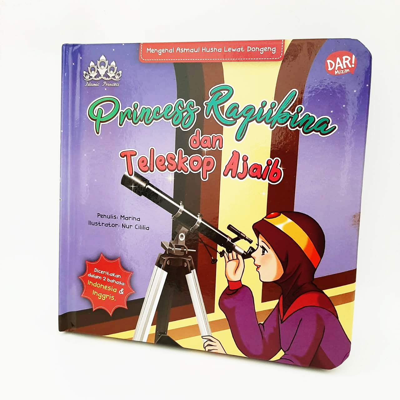 Princess Raqiibina Dan Teleskop Ajaib (Boardbook)