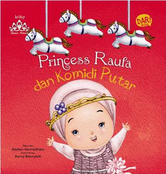 Princess Raufa Dan Komidi Putar (Boardbook)