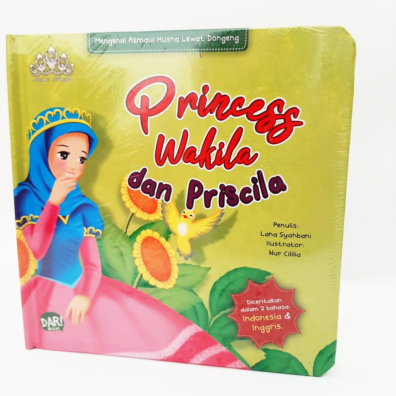 Princess Wakila Dan Priscila (Boardbook)