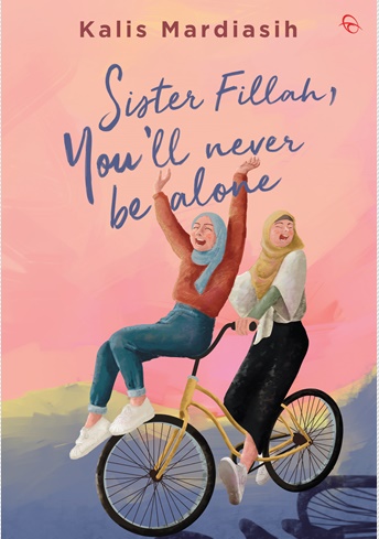 Sister Fillah, You’ll Never Be Alone