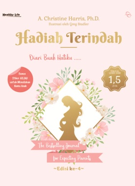 Hadiah Terindah: Diari Buah Hatiku