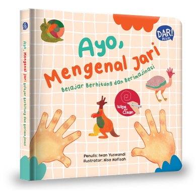 Ayo, Mengenal Jari: Belajar Berhitung Dan Berimajinasi