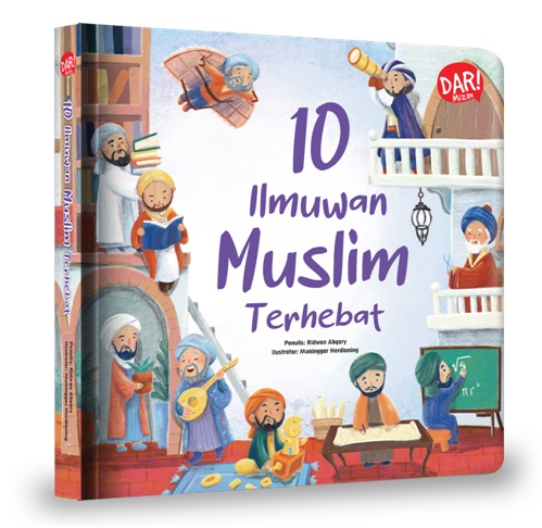 10 Ilmuwan Muslim Terhebat (Boardbook)