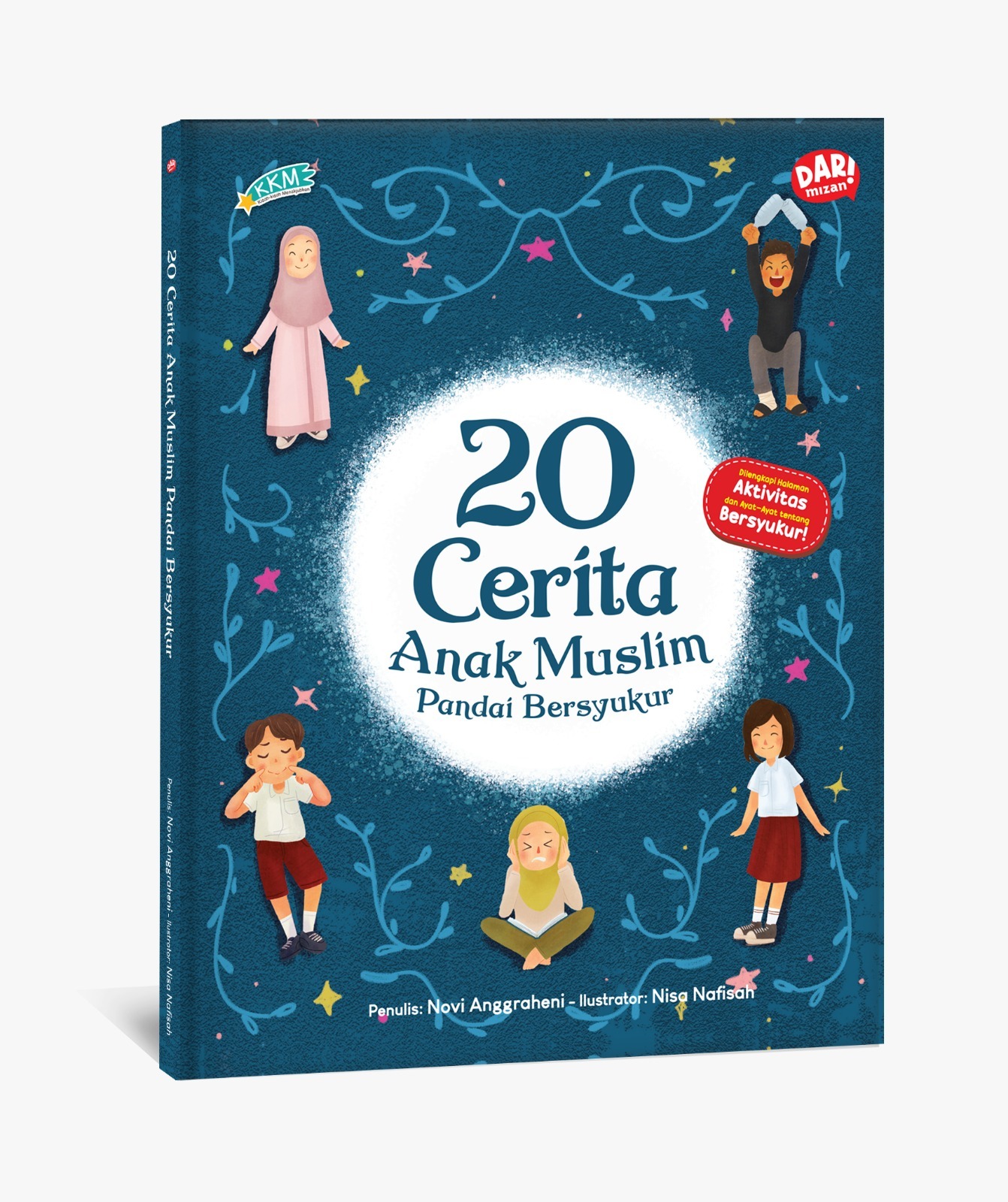 20 Cerita Anak Muslim Pandai Bersyukur